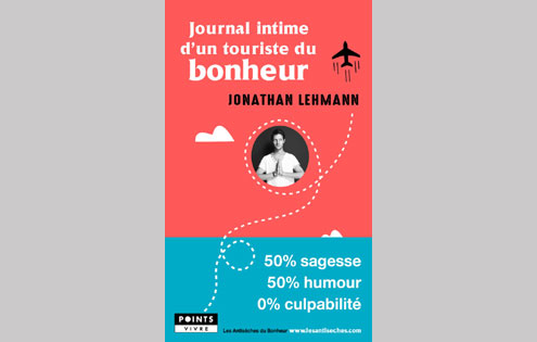 Journal intime d'un touriste du bonheur