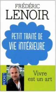 Lire la suite à propos de l’article Petit traité de vie intérieure
